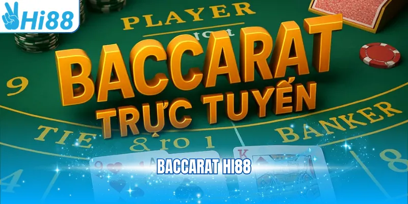 Baccarat Hi88