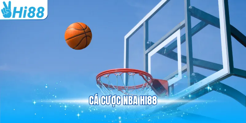 cá cược NBA Hi88