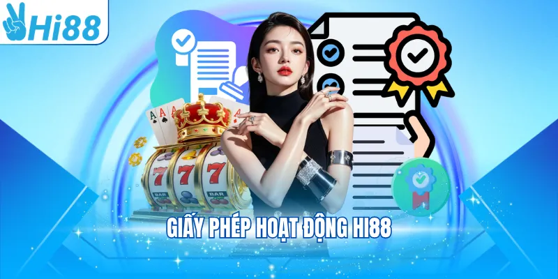 giấy phép hoạt động Hi88