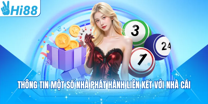 Thông tin một số nhà phát hành liên kết với nhà cái